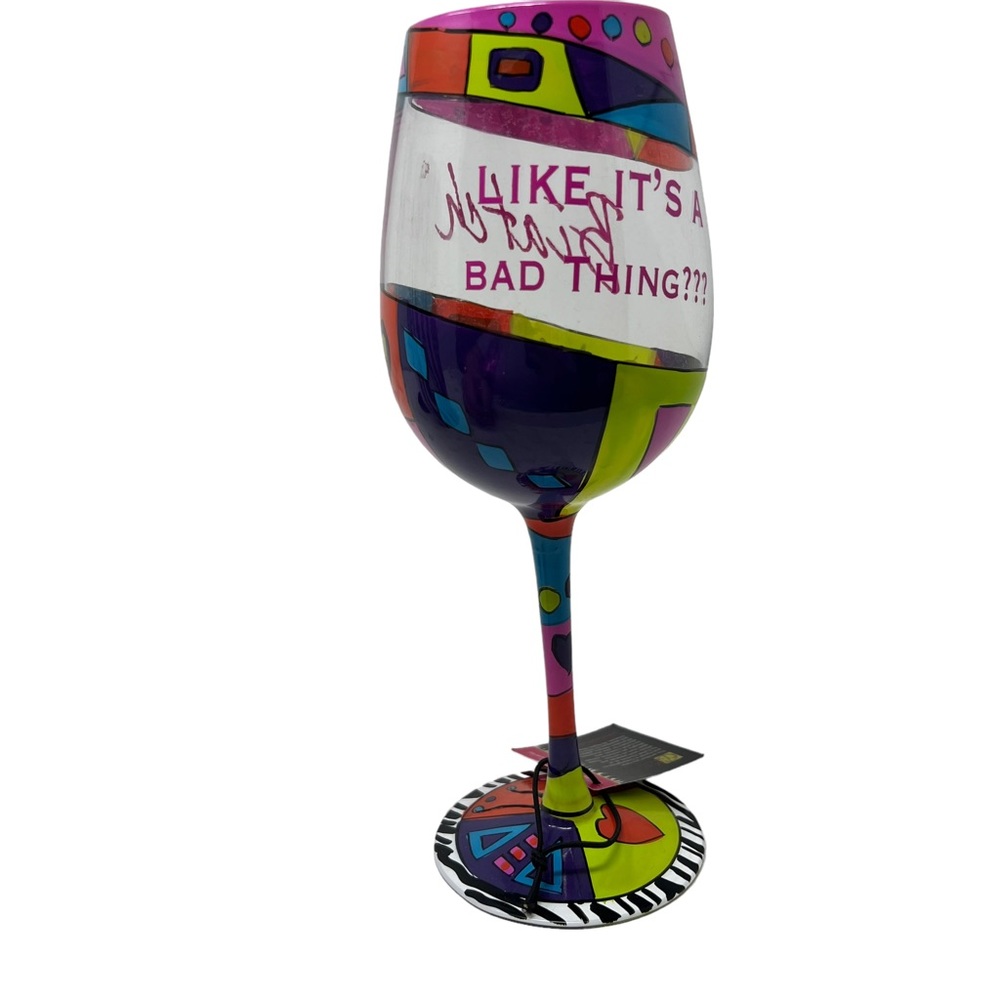 NIB Cyhafi Couture Biatch Like It’s a Bad Thing Hand Painted Wine Glass